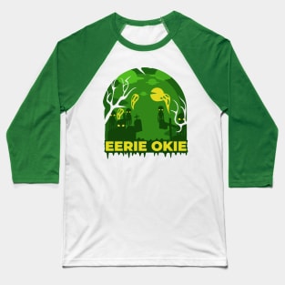 Eerie Okie Halloween Baseball T-Shirt